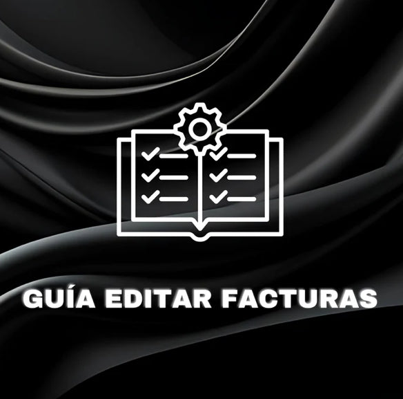 FACTURAS FAMOSAS + GUIA EDITAR LAS FACTURAS
